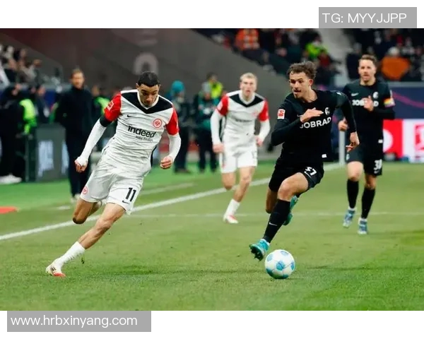 多特蒙德与弗赖堡精彩对决录像回放分析及赛后点评